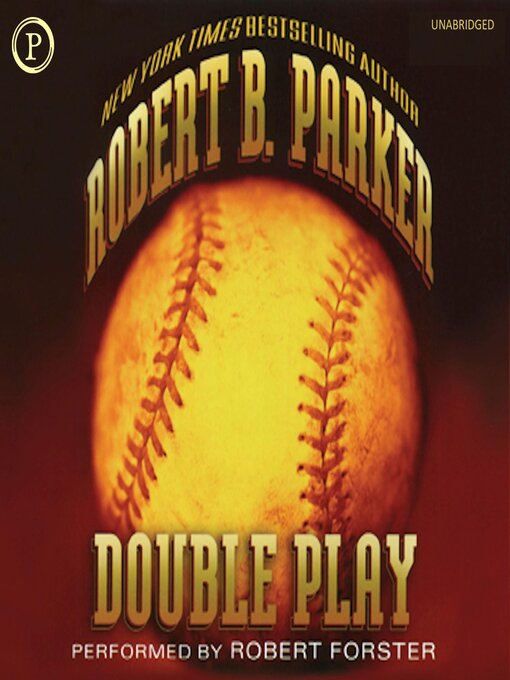 Title details for Double Play by Robert B. Parker - Wait list